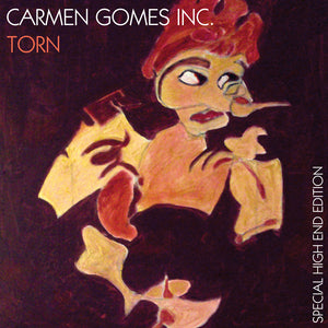 Carmen Gomes Inc. - Torn - The best High-Res audio downloads from €17.95! Shop now at Sound Liaison