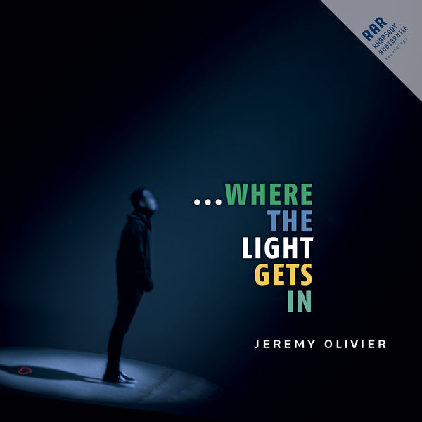 Jeremy Olivier - Where the light gets in