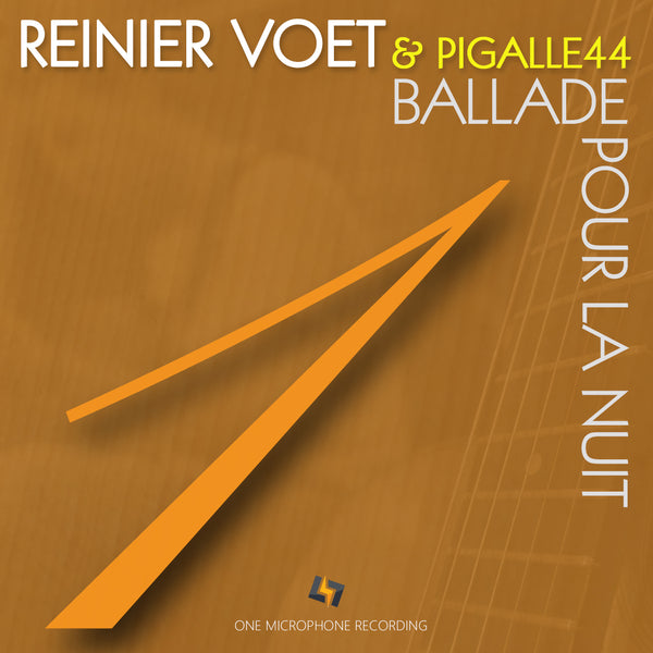 Reinier Voet & Pigalle44 - Ballade Pour La Nuit - The best High-Res audio downloads from €17.95! Shop now at Sound Liaison