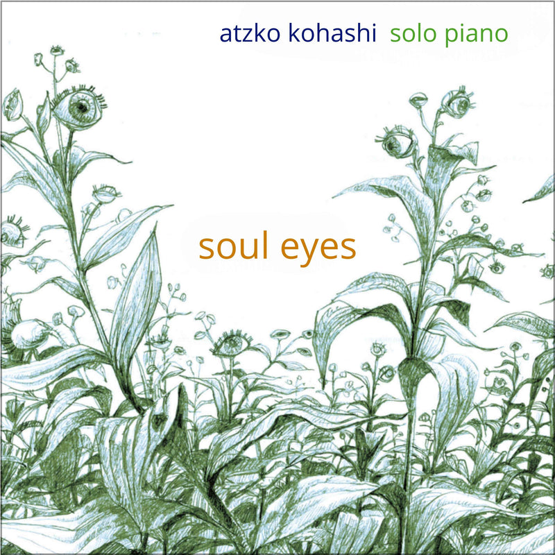 Atzko Kohashi - Soul Eyes