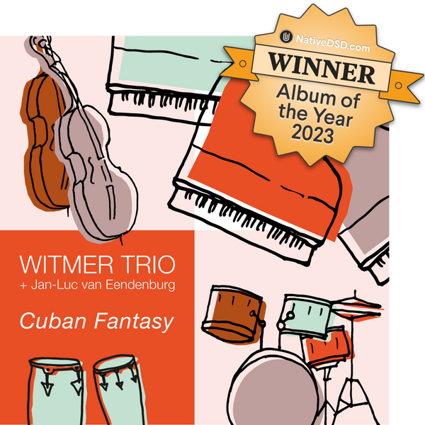 Witmer Trio ft. Jan-Luc van Eendenburg - Cuban Fantasy