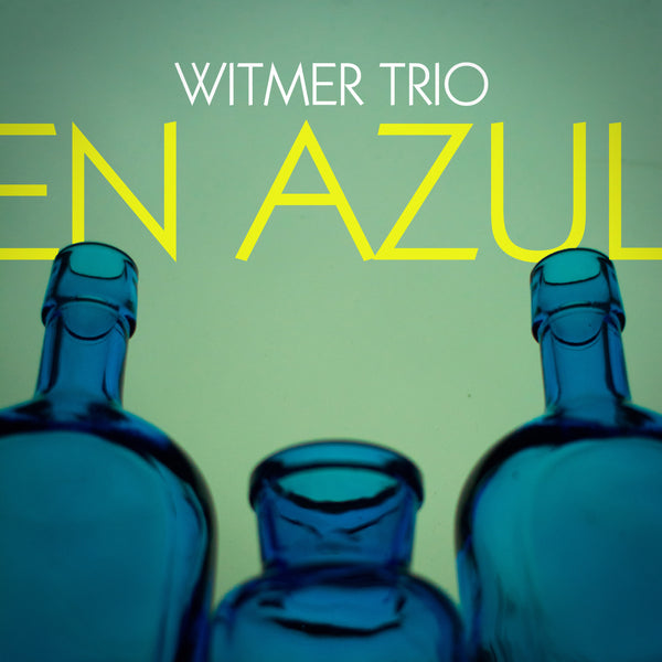 Witmer Trio - En Azul